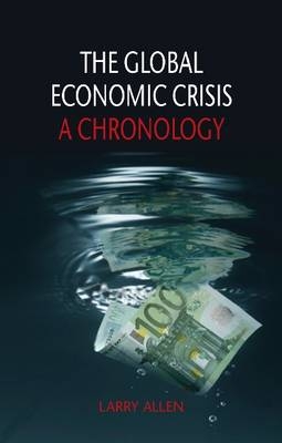 Global Economic Crisis -  Allen Larry Allen