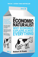 The Economic Naturalist -  Robert H Frank
