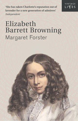 Elizabeth Barrett Browning -  Margaret Forster