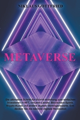 Metaverse - Niklaus Gottfried