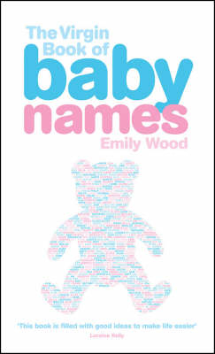 The Virgin Book of Baby Names -  Emily Wood