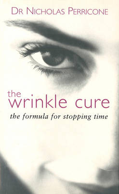 Wrinkle Cure -  Nicholas Perricone