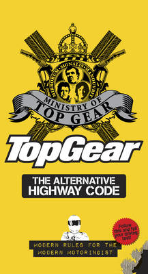 Top Gear: The Alternative Highway Code -  Ministry of Top Gear