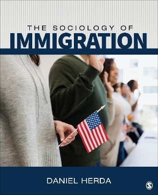 The Sociology of Immigration - Daniel Herda