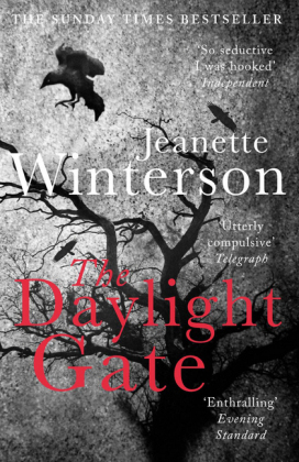 Daylight Gate -  Jeanette Winterson