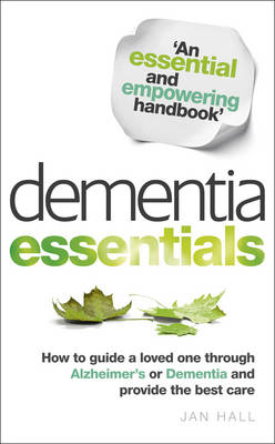 Dementia Essentials -  Jan Hall