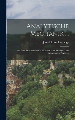 Analytische Mechanik ... - Joseph Louis Lagrange