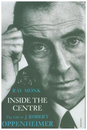 Inside The Centre -  Ray Monk