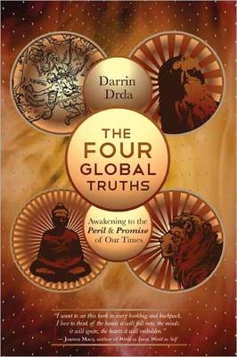 Four Global Truths -  Darrin Drda