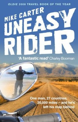 Uneasy Rider -  Mike Carter