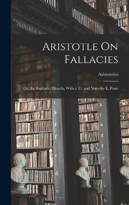Aristotle On Fallacies -  Aristoteles