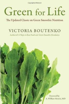 Green for Life -  Victoria Boutenko