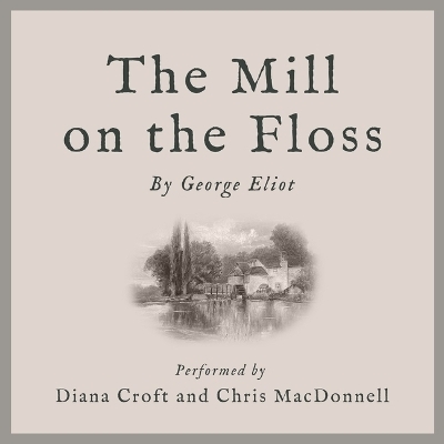 The Mill on the Floss - George Eliot