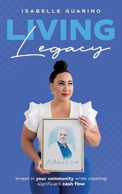 Living Legacy - Isabelle Guarino