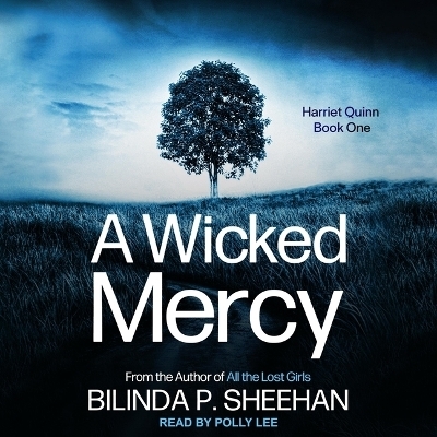 A Wicked Mercy - Bilinda Sheehan