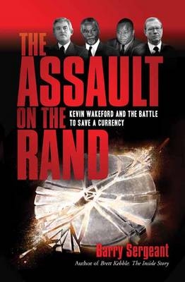 Assault on the Rand -  Barry Sergeant