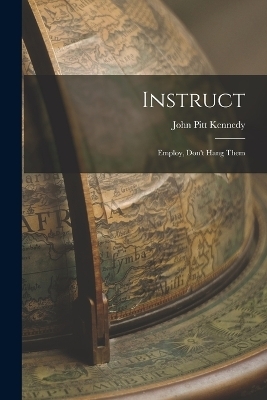 Instruct - John Pitt Kennedy