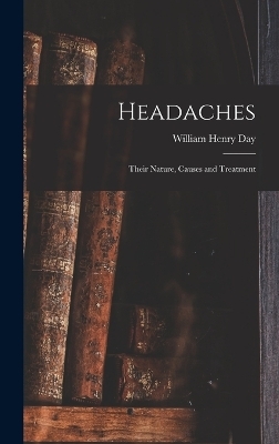 Headaches - William Henry Day