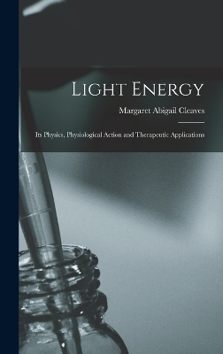 Light Energy - Margaret Abigail Cleaves