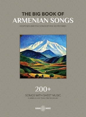 The Big Book Of Armenian Songs - Various authors