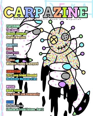 Carpazine Art Magazine Issue Number 35 -  Carpazine