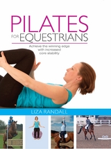 Pilates for Equestrians - Liza Randall