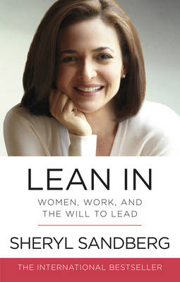 Lean In -  Sheryl Sandberg