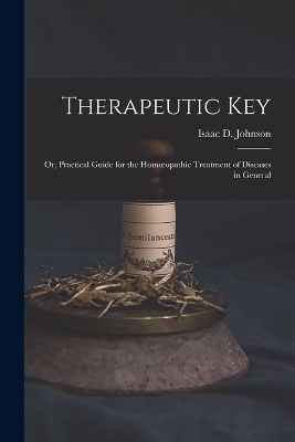 Therapeutic Key - Isaac D Johnson