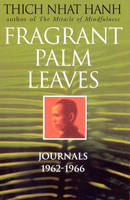 Fragrant Palm Leaves -  Thich Nhat Hanh