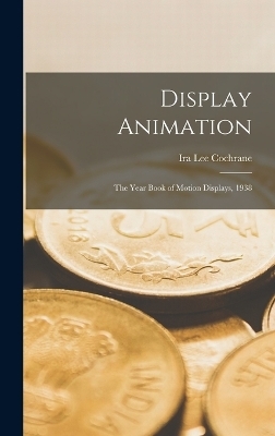 Display Animation - Ira Lee Cochrane