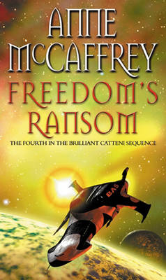 Freedom's Ransom -  Anne McCaffrey