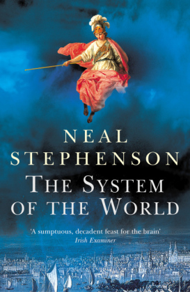 System Of The World -  Neal Stephenson