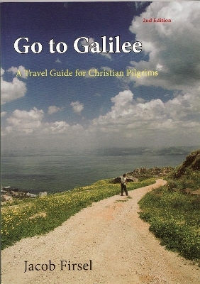 Go to Galilee - Jacob Firsel