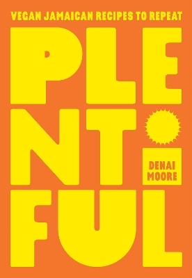 Plentiful - Denai Moore