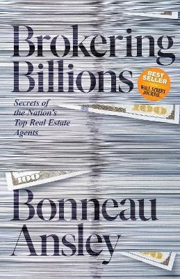 Brokering Billions - Bonneau Ansley