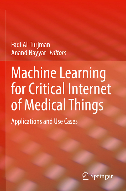 Machine Learning for Critical Internet of Medical Things - 