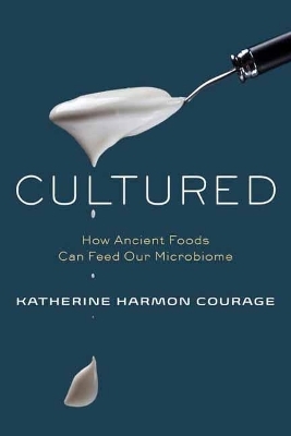 Cultured - Katherine Harmon Courage