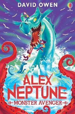 Alex Neptune, Monster Avenger - David Owen