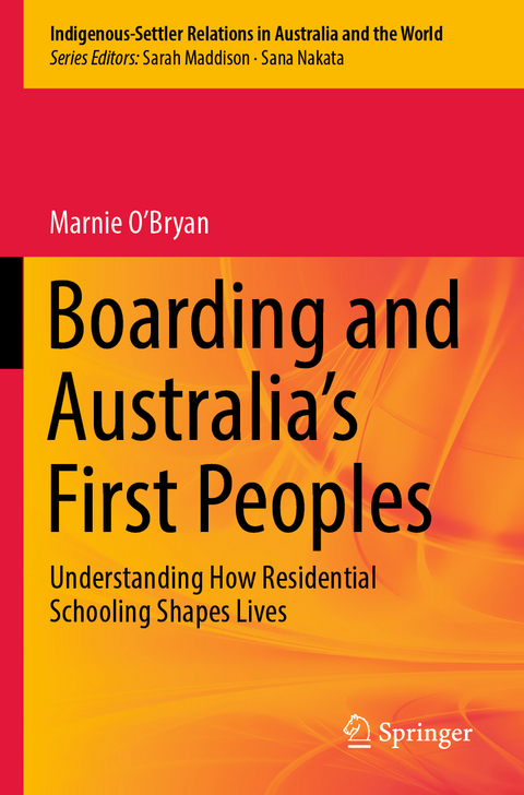 Boarding and Australia's First Peoples - Marnie O’Bryan