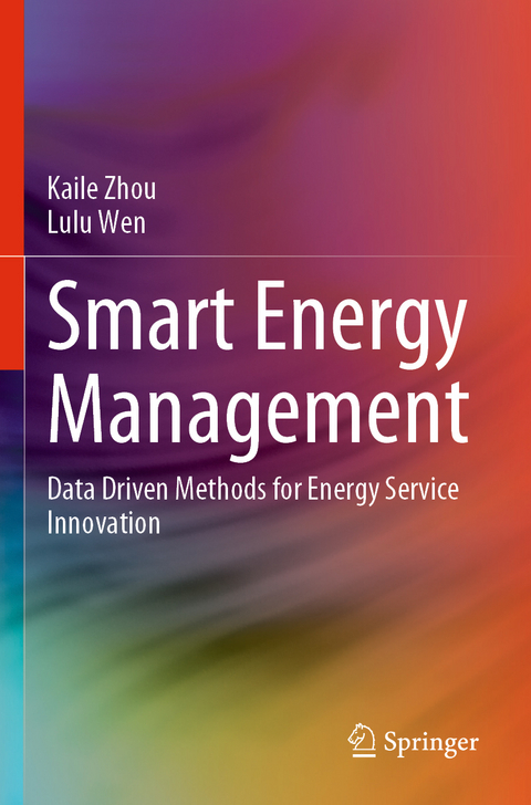 Smart Energy Management - Kaile Zhou, Lulu Wen