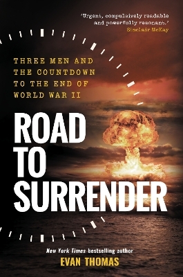 Road to Surrender - Evan Thomas