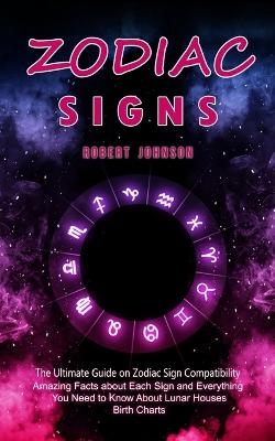 Zodiac Signs - Robert Johnson