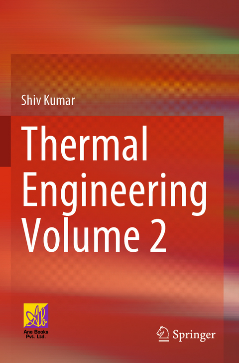 Thermal Engineering Volume 2 - Shiv Kumar