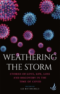 Weathering the Storm - 