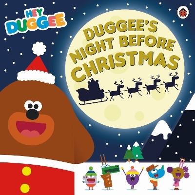 Hey Duggee: Duggee's Night Before Christmas -  Hey Duggee