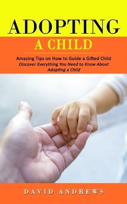 Adopting a Child - David Andrews