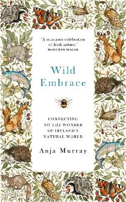 Wild Embrace - Anja Murray