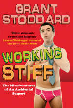 Working Stiff -  Grant Stoddard