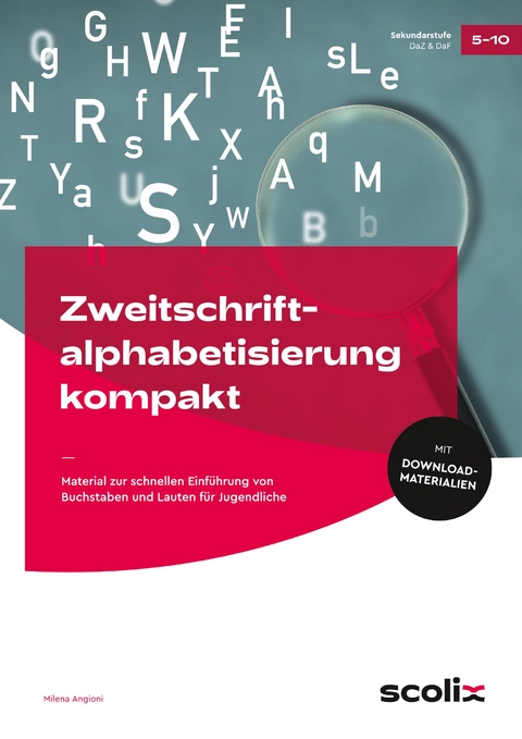 Zweitschriftalphabetisierung kompakt - Milena Angioni