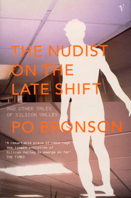 Nudist On The Lateshift -  Po Bronson